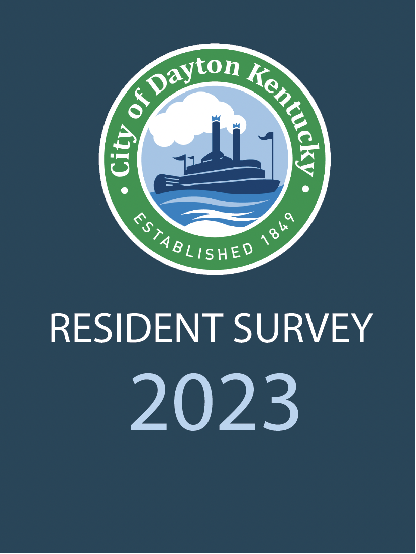 Second Annual 2023 Resident Survey City of Dayton, Kentucky